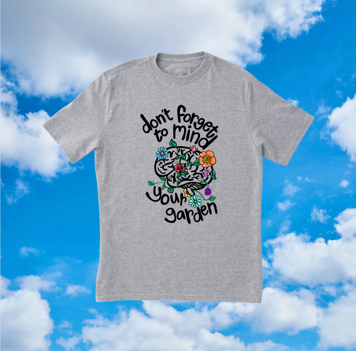 Mind Your Garden Graphic T-Shirt
