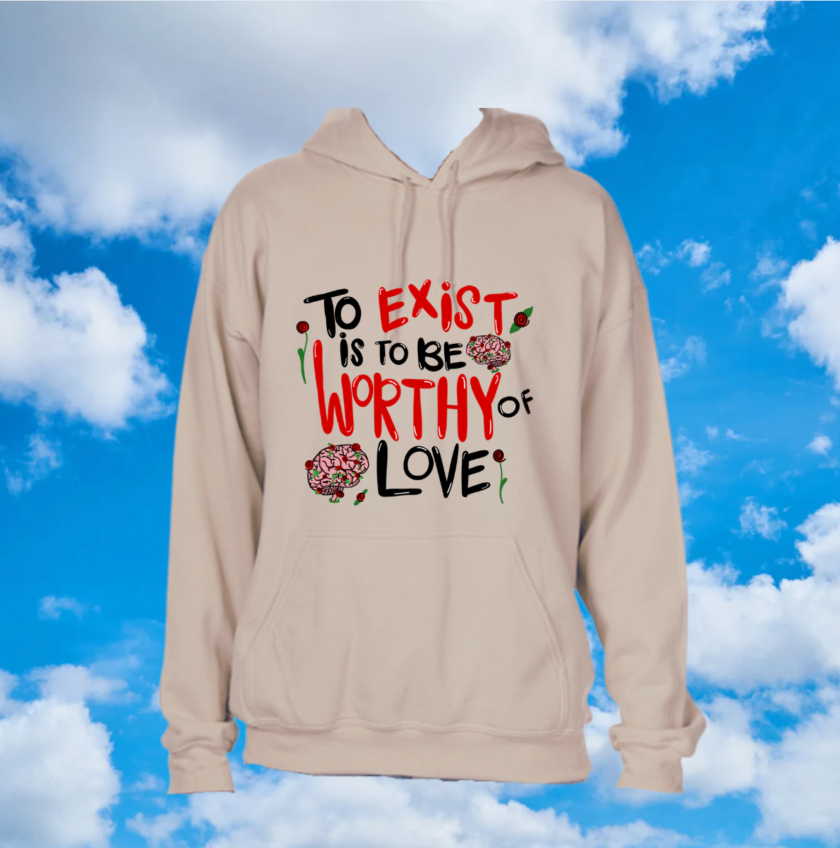 Worthy of Love Hoodie