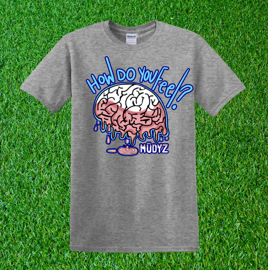 How Do You Feel? Graphic T-Shirt