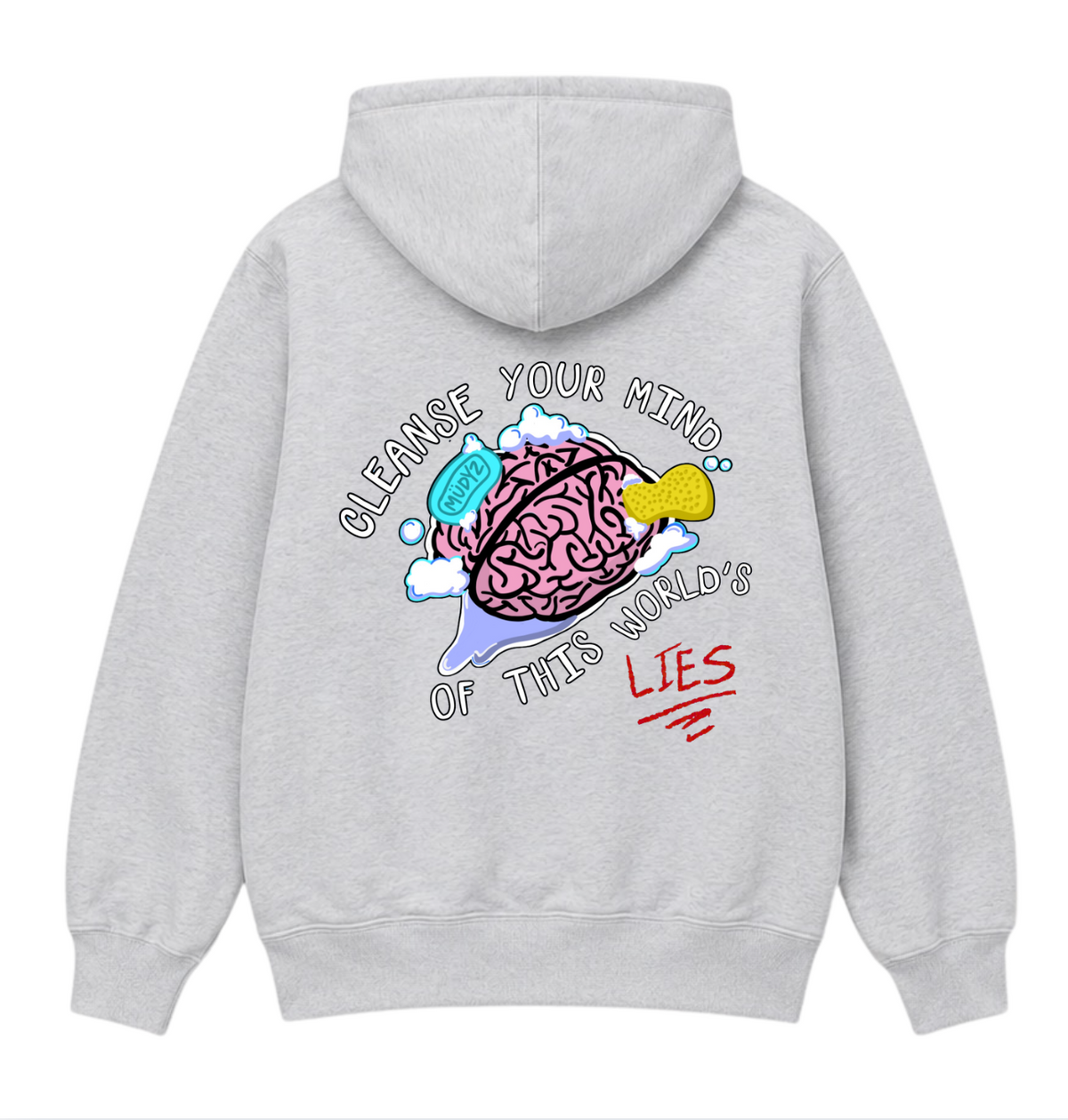 CLEANSE YOUR MIND HOODIE